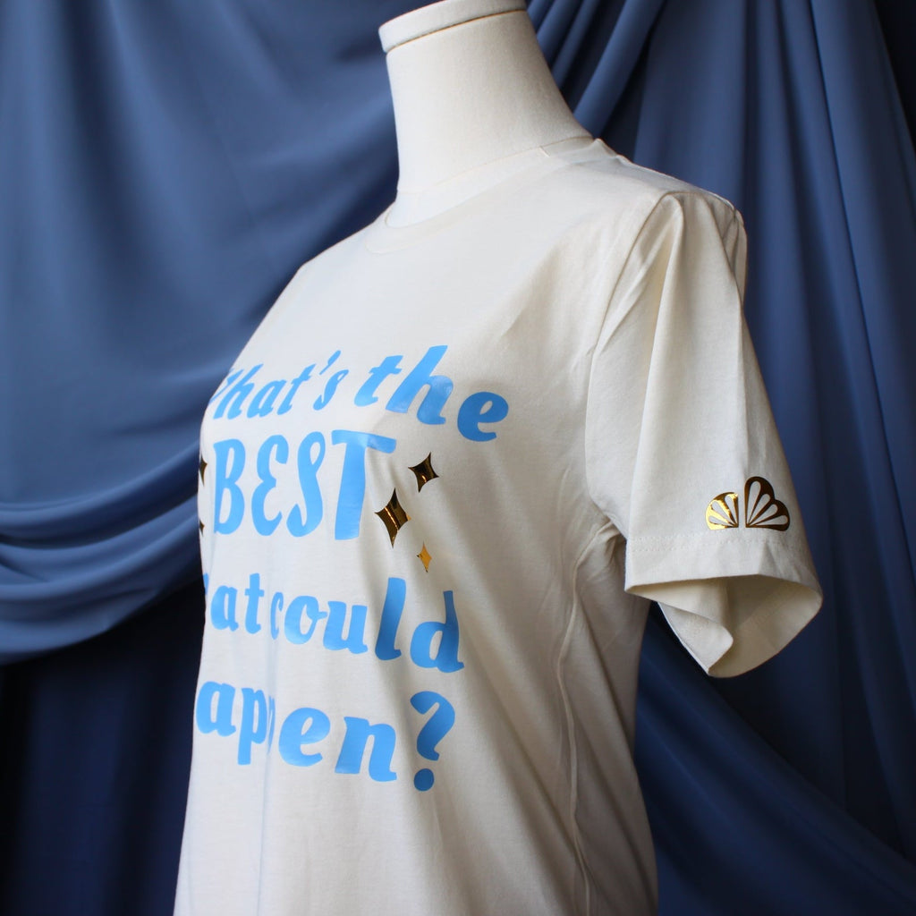 Best Could Happen T-shirt